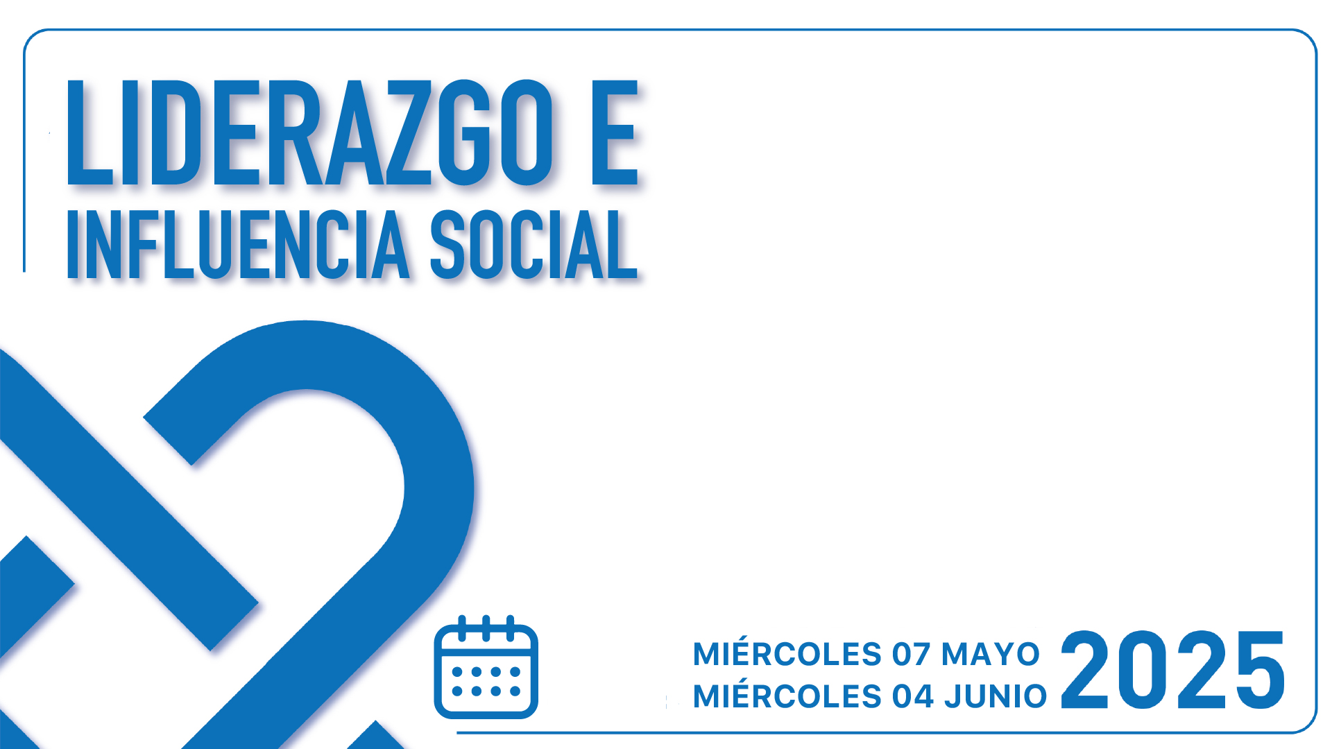 LIDERAZGO E INFLUENCIA SOCIAL
