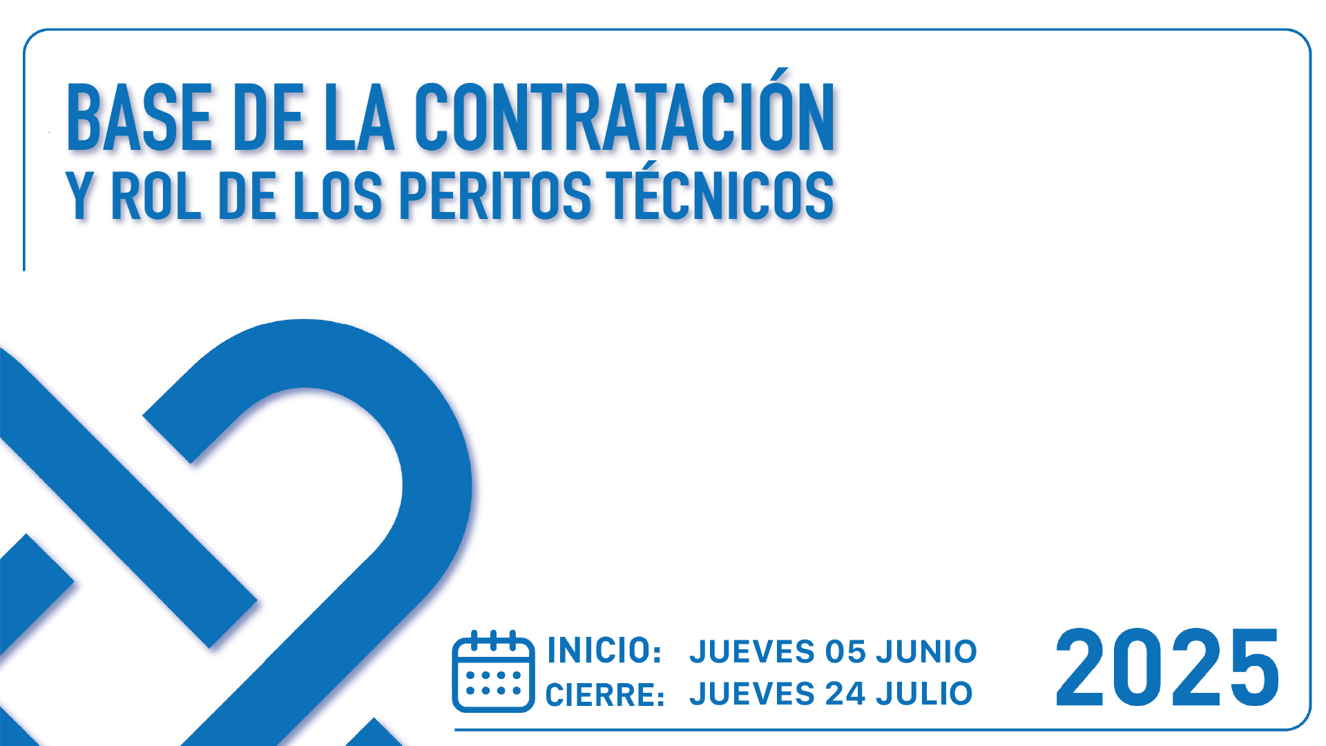 BASE DE LA CONTRATACIÓN Y ROL DE LOS PERITOS TÉCNICOS