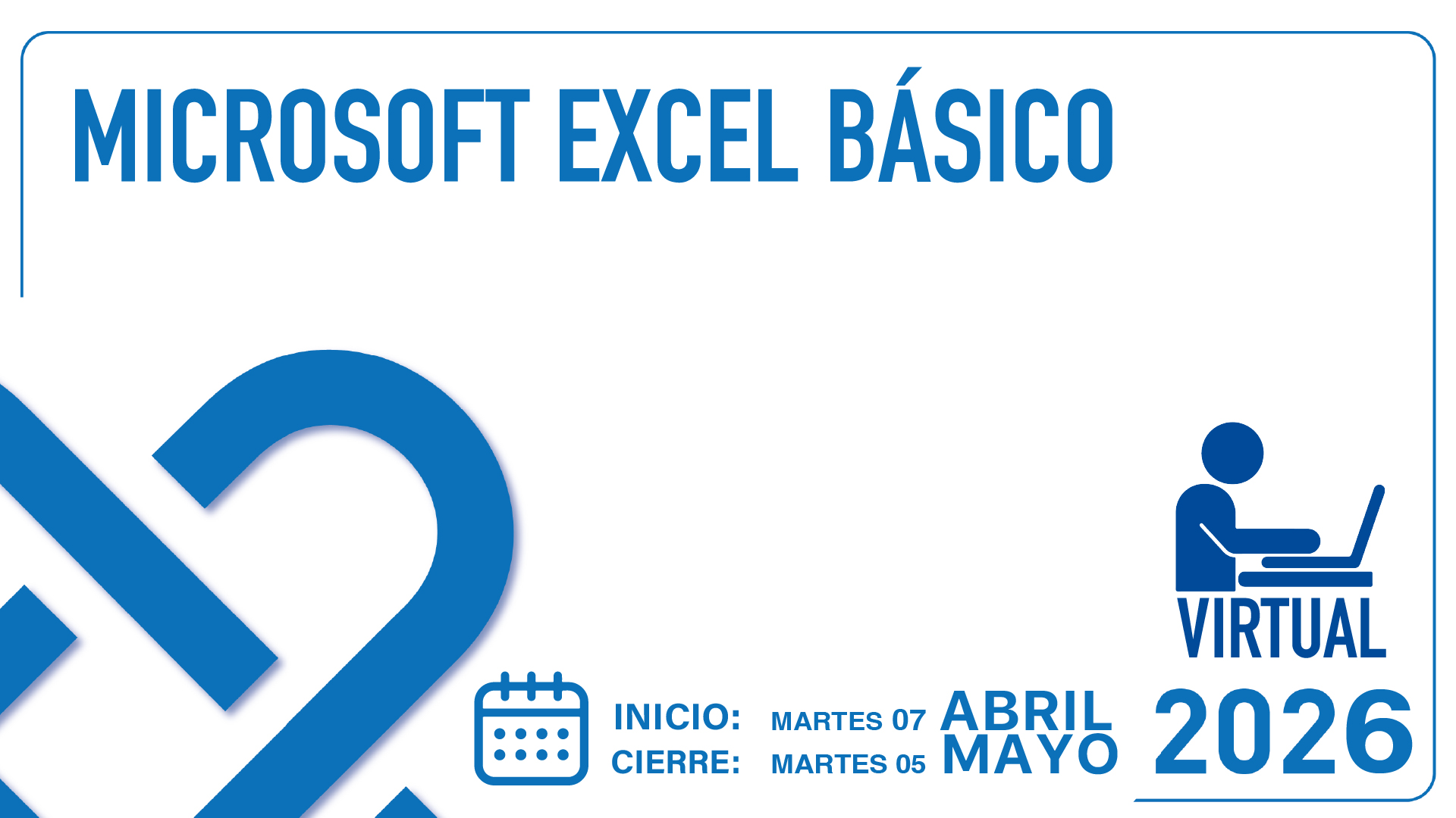 MICROSOFT EXCEL BÁSICO